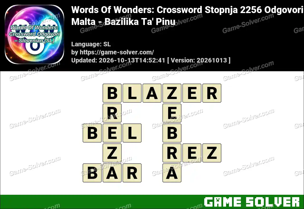 Words Of Wonders: Crossword Stopnja 2256 Odgovori – Malta – Bazilika Ta’ Pinu